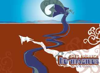Port Augusta Re-imagines